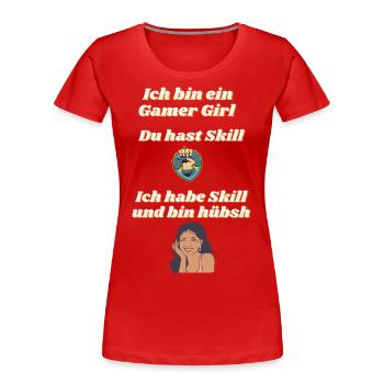 Gamer Girl Skill Gaming Game Hübsch Videospiele - Frauen Premium Bio T-Shirt - Rot - Vorne - Mia (176cm)