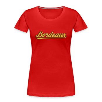 Retro Bordeaux Frankreich - Frauen Premium Bio T-Shirt - Rot - Vorne - Mia (176cm)