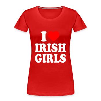 I love irish girls - Frauen Premium Bio T-Shirt - Rot - Vorne - Mia (176cm)