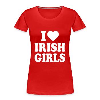 I love irish girls - Frauen Premium Bio T-Shirt - Rot - Vorne - Mia (176cm)