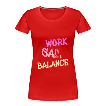 Sailing - Frauen Premium Bio T-Shirt - Rot - Vorne - Mia (176cm)