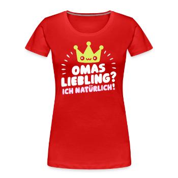Omas Liebling Enkel Shirt Tasse Poster Idee - Frauen Premium Bio T-Shirt - Rot - Vorne - Mia (176cm)