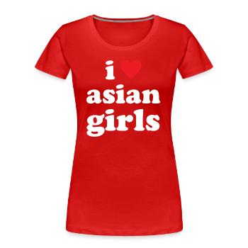 I Love Asian Girls - Frauen Premium Bio T-Shirt - Rot - Vorne - Mia (176cm)