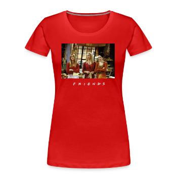 Friends Rachel Phoebe Monica - Frauen Premium Bio T-Shirt - Rot - Vorne - Mia (176cm)
