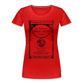 poe book cover - Women's Premium Organic T-Shirt - red - Front - Mia (176cm)