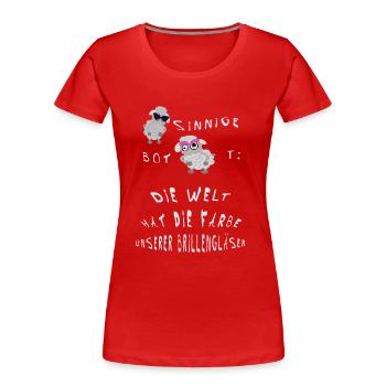 Die Welt hat die Farbe unserer Brillengläser - Frauen Premium Bio T-Shirt - Rot - Vorne - Mia (176cm)