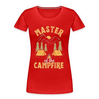 Master of the Campfire, Fun Camping Lovers - Women's Premium Organic T-Shirt - red - Front - Mia (176cm)