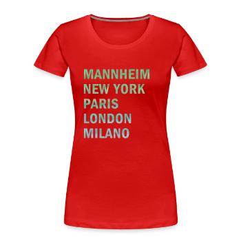 Metropole Mannheim - Frauen Premium Bio T-Shirt - Rot - Vorne - Mia (176cm)