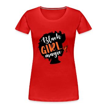 Black Girl Magic Black Woman Black Lives Matter - Women's Premium Organic T-Shirt - red - Front - Mia (176cm)