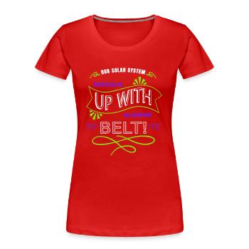space ship astrophysics astronomy gifts astrology - Women's Premium Organic T-Shirt - red - Front - Mia (176cm)