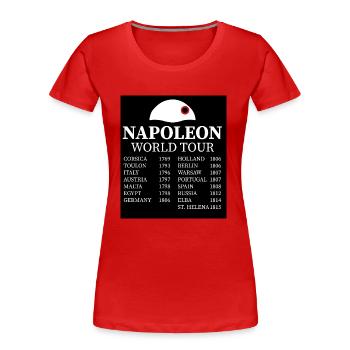 Napoleon Bonaparte Weltreise - Frauen Premium Bio T-Shirt - Rot - Vorne - Mia (176cm)