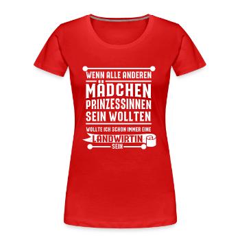 Keine Prinzessin Landwirtin - Frauen Premium Bio T-Shirt - Rot - Vorne - Mia (176cm)