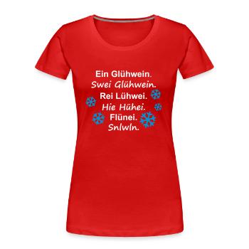 ein Glühwein swei Schneeflocke - Frauen Premium Bio T-Shirt - Rot - Vorne - Mia (176cm)