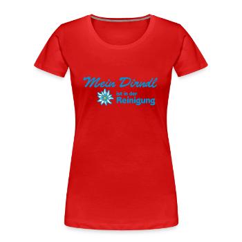 "Mein Dirndl ist in der Reinigung" | - Frauen Premium Bio T-Shirt - Rot - Vorne - Mia (176cm)