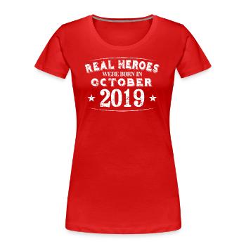 Real Heroes sont nés en octobre 2019 Anniversaire - T-shirt bio Premium Femme - rouge - Devant - Mia (176cm)
