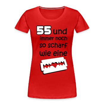 55 fünfundfünzigster anniversaire: et toujours - T-shirt bio Premium Femme - rouge - Devant - Mia (176cm)