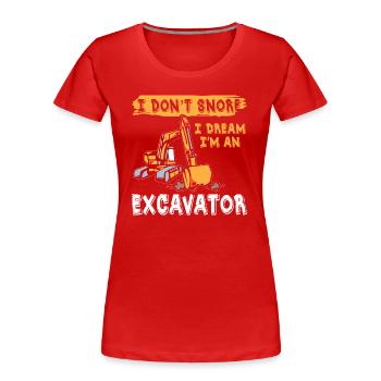 Je ne ronfle pas excavatrice - T-shirt bio Premium Femme - rouge - Devant - Mia (176cm)