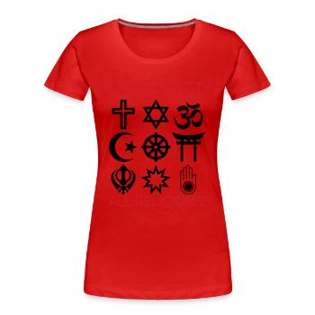 RESPECT ALL RELIGIONS - Frauen Premium Bio T-Shirt - Rot - Vorne - Mia (176cm)