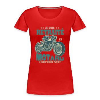motard parfait retraité parfait retraite - T-shirt bio Premium Femme - rouge - Devant - Mia (176cm)