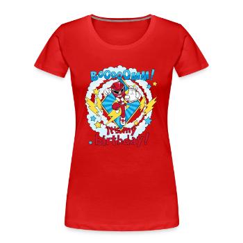 Power Rangers Boom! It's My Birthday! Roter Ranger - Frauen Premium Bio T-Shirt - Rot - Vorne - Mia (176cm)