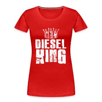 King Design für Diesel-Fahrer - Frauen Premium Bio T-Shirt - Rot - Vorne - Mia (176cm)
