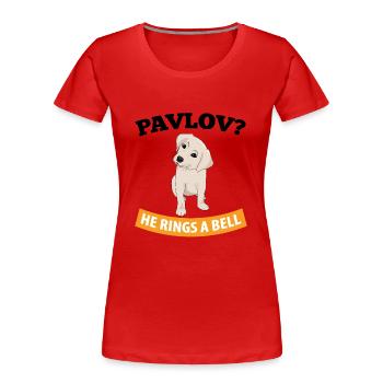 Pavlov - Il sonne une cloche - Drôle de psychologie - T-shirt bio Premium Femme - rouge - Devant - Mia (176cm)