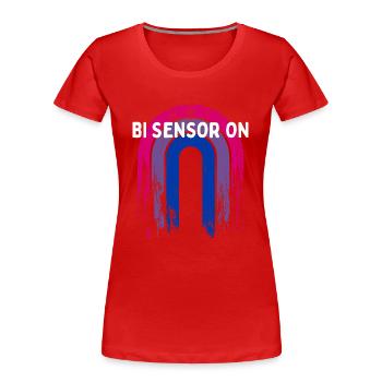 Bi Sensor On Bisexual Funny Bi Pride Humor LGBTQ - Women's Premium Organic T-Shirt - red - Front - Mia (176cm)