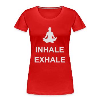 inhale exhale yoga Zitat - Frauen Premium Bio T-Shirt - Rot - Vorne - Mia (176cm)