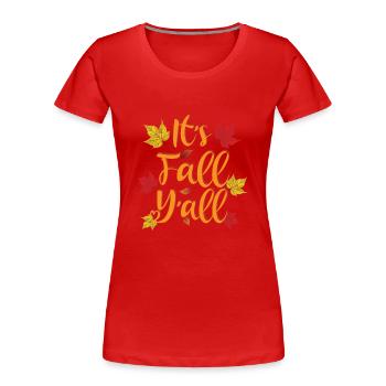 It’s Fall Y’all - Autumn Lover - T-shirt bio Premium Femme - rouge - Devant - Mia (176cm)