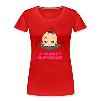 Ich Bin Nicht Fett Schwangerschaft Baby - Frauen Premium Bio T-Shirt - Rot - Vorne - Mia (176cm)