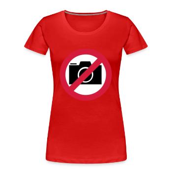 Fotografieren verboten! - Frauen Premium Bio T-Shirt - Rot - Vorne - Mia (176cm)
