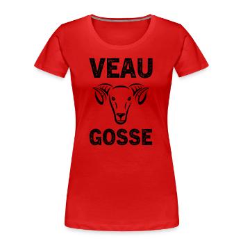 veau gosse - T-shirt bio Premium Femme - rouge - Devant - Mia (176cm)