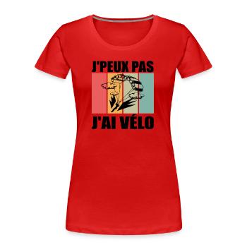 J'Peux Pas J'ai Parachute Idée Cadeau Parachutiste - T-shirt bio Premium Femme - rouge - Devant - Mia (176cm)