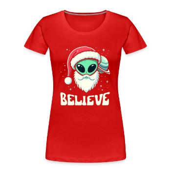 Believe in Alien Santa - Women's Premium Organic T-Shirt - red - Front - Mia (176cm)