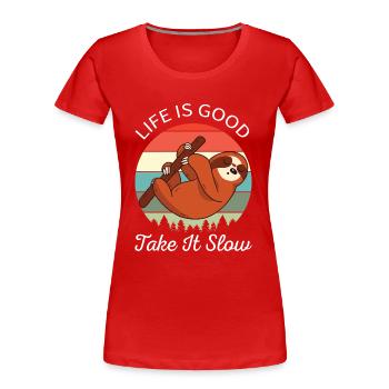 Life Is Good Take It Slow I - Women's Premium Organic T-Shirt - red - Front - Mia (176cm)