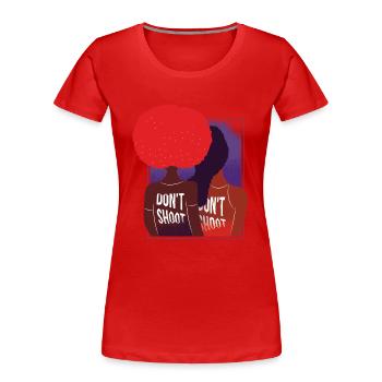 Don't shoot women Don't shoot women Geschenk Inspi - Frauen Premium Bio T-Shirt - Rot - Vorne - Mia (176cm)