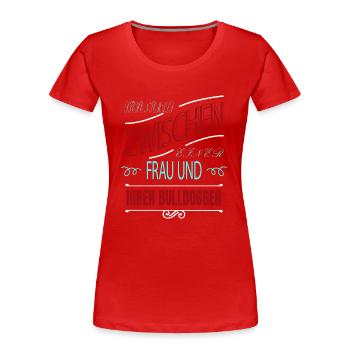 bday hundeliebhaber lustig witzig geschenkidee - Frauen Premium Bio T-Shirt - Rot - Vorne - Mia (176cm)