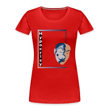 Heuchler - Frauen Premium Bio T-Shirt - Rot - Vorne - Mia (176cm)