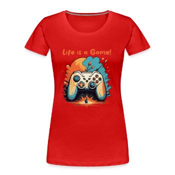 La vie est un jeu - T-shirt bio Premium Femme - rouge - Devant - Mia (176cm)