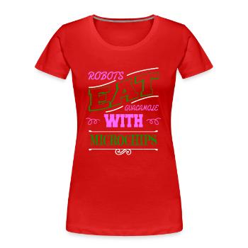 birthday present birthday present idea humor - Frauen Premium Bio T-Shirt - Rot - Vorne - Mia (176cm)