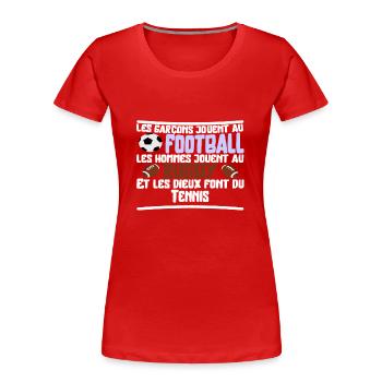 Les dieux Tennis cadeau - T-shirt bio Premium Femme - rouge - Devant - Mia (176cm)