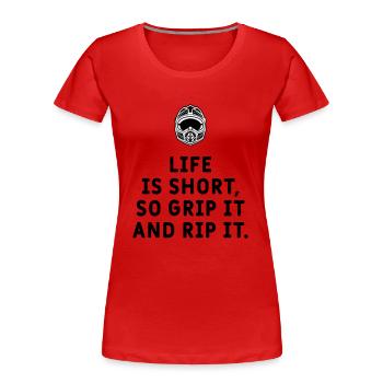 Motocross - Life is short! - Frauen Premium Bio T-Shirt - Rot - Vorne - Mia (176cm)