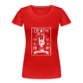 Metal Till Death Heavy Metal Band Death Metal - Frauen Premium Bio T-Shirt - Rot - Vorne - Mia (176cm)