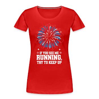 Pyrotechniker Feuerwerk Pyrotechnik - Frauen Premium Bio T-Shirt - Rot - Vorne - Mia (176cm)