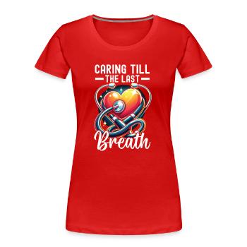 Hospice Nurse, Trained - Women's Premium Organic T-Shirt - red - Front - Mia (176cm)