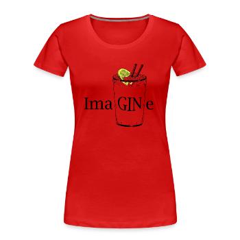 imaGINe fantasy / imagination with GIN - Women's Premium Organic T-Shirt - red - Front - Mia (176cm)