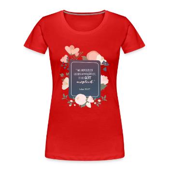 Possible avec Dieu - T-shirt bio Premium Femme - rouge - Devant - Mia (176cm)