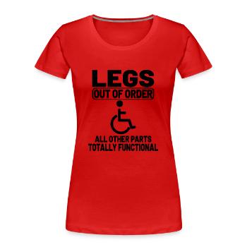 Lustiges Geschenk Amputation Rollstuhlfahrer - Frauen Premium Bio T-Shirt - Rot - Vorne - Mia (176cm)