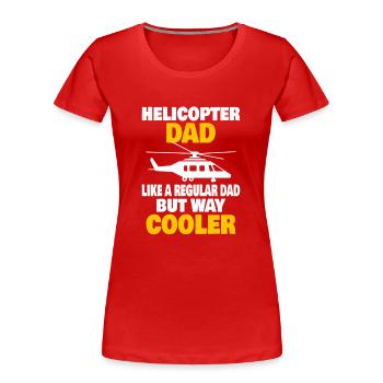 Helicopter Pilot Aviation Helicopter Dad - Frauen Premium Bio T-Shirt - Rot - Vorne - Mia (176cm)