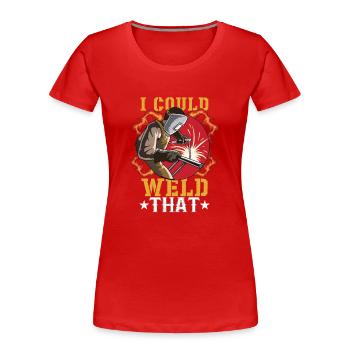 American Welder Welder Funny Funny Welding Gift - Women's Premium Organic T-Shirt - red - Front - Mia (176cm)